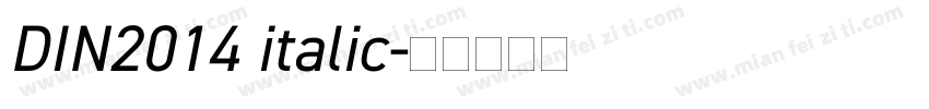 DIN2014 italic字体转换